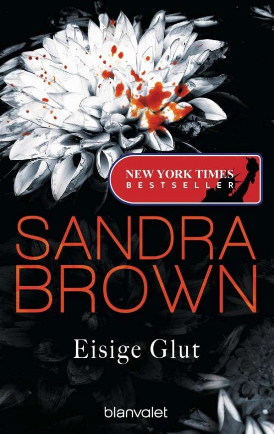 Cover for Sandra Brown · Blanvalet 0084 Brown:Eisige Glut (Buch)