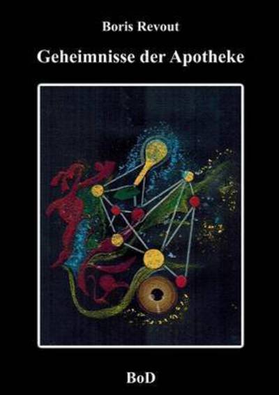 Cover for Revout · Geheimnisse der Apotheke (Book) (2017)