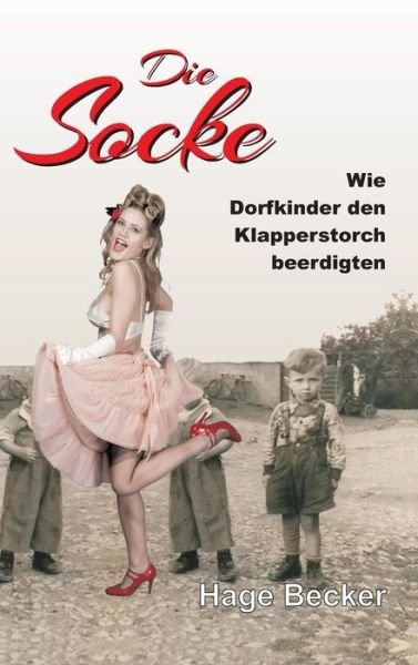 Cover for Becker · Die Socke (Bog) (2018)