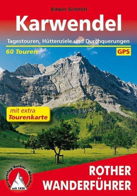 Cover for Schmitt · Rother Wanderführer Karwendel (Bog)