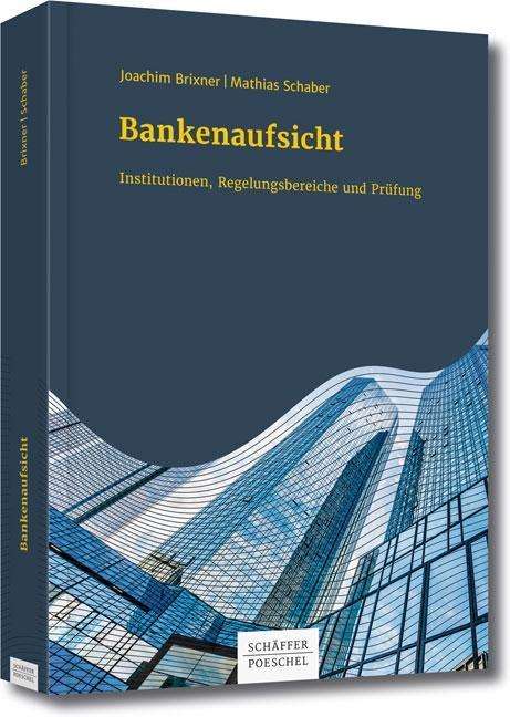 Cover for Schaber · Schaber:bankenaufsicht (Book)