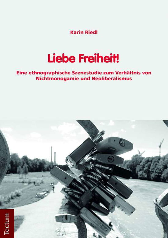 Cover for Riedl · Liebe Freiheit! (Book) (2018)