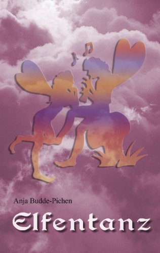 Cover for Anja Budde-pichen · Elfentanz (Taschenbuch) [German edition] (2007)