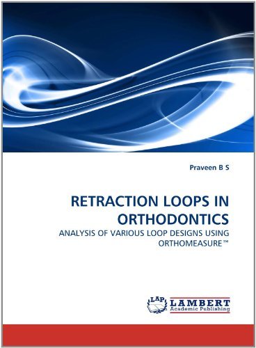 Cover for Praveen B S · Retraction Loops in Orthodontics (Paperback Book) (2010)