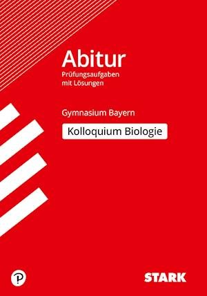 Cover for Irith Mornau · Abitur-Prüfungsaufgaben Gymnasium Bayern. Mit Lösungen / Biologie Kolloquium (Paperback Bog) (2015)