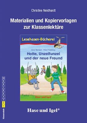 Cover for Christine Neidhardt · Hotte, Unzelfunzel und der neue Freund. Begleitmaterial (Paperback Book) (2016)