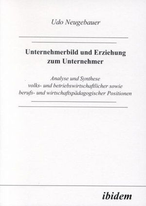 Cover for Neugebauer · Unternehmerbild und Erziehun (Book)