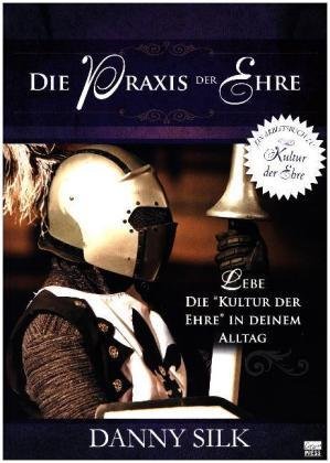Cover for Silk · Die Praxis Der Ehre (Bog)