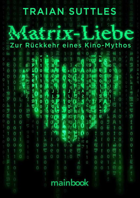 Cover for Suttles · Matrix-Liebe (Book)