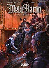 Meta-Baron. Band 6 - Jodorowsky - Bøger - - 9783958391840 -