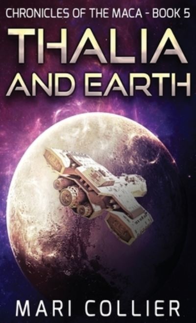 Cover for Mari Collier · Thalia and Earth (Hardcover bog) (2021)