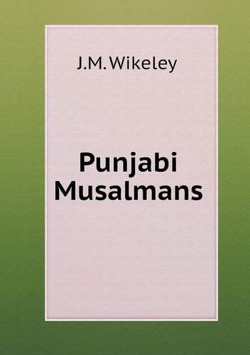 Cover for J.m. Wikeley · Punjabi Musalmans (Paperback Book) (2013)