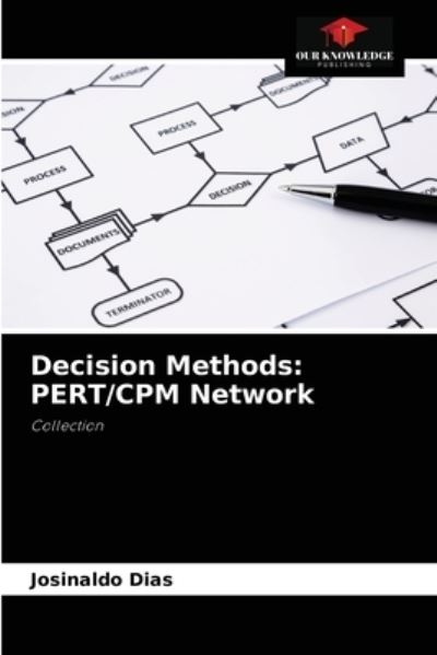 Cover for Josinaldo Dias · Decision Methods (Paperback Book) (2021)