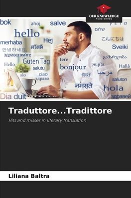 Cover for Liliana Baltra · Traduttore...Tradittore (Paperback Book) (2021)
