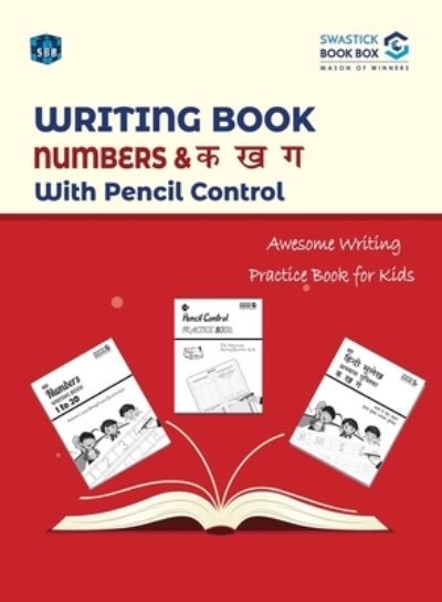 Cover for Swastick Book Box · SBB Writing Book Numbers &amp; ka, kha, gha with pencil control (Paperback Book) (2020)