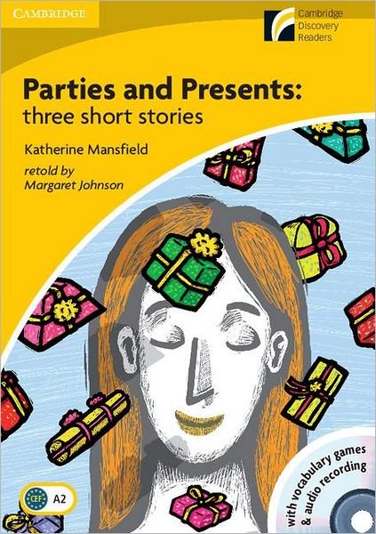 Cover for Katherine Mansfield · Parties and Presents with CD-ROM / Audio CD: Three Short Stories Level 2 Elementary / Lower-Intermediate (Book) (2010)