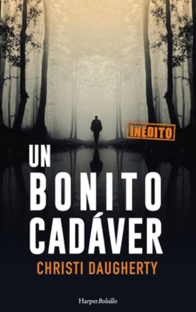 Cover for Cj Daugherty · Un Bonito Cadaver (Paperback Book) [A Beautiful Corpse - Spanish edition] (2022)