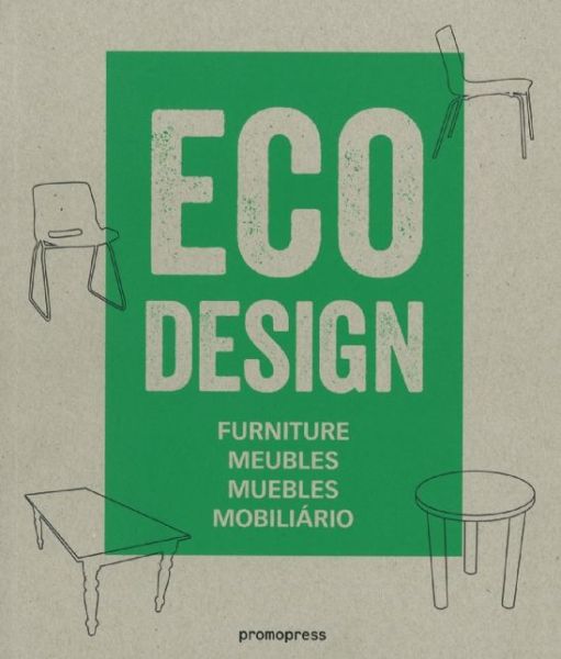 Eco Design - Ivy Liu - Books - Promopress - 9788492810840 - November 5, 2013