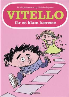 Vitello: Vitello får en klam kæreste - Kim Fupz Aakeson; Niels Bo Bojesen - Böcker - Gyldendal - 9788702074840 - 11 juni 2009