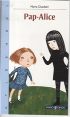 Cover for Marie Duedahl · Dingo. Mikro: Pap-Alice (Hæftet bog) [1. udgave] (2012)