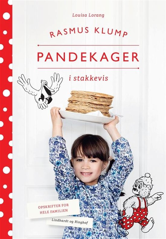 Cover for Louisa Lorang · Rasmus Klump Pandekager i stakkevis (Innbunden bok) [1. utgave] (2016)