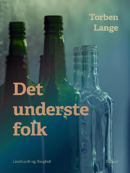Cover for Torben Lange · Det underste folk (Hæftet bog) [1. udgave] (2018)