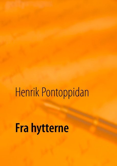 Cover for Henrik Pontoppidan · Fra hytterne (Paperback Book) [1st edition] (2018)
