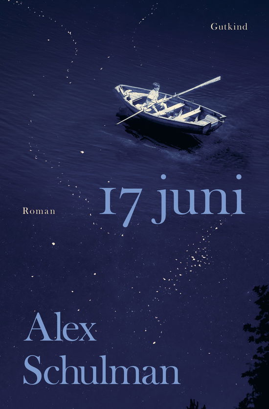 Cover for Alex Schulman · 17. juni (Sewn Spine Book) [1. wydanie] (2025)