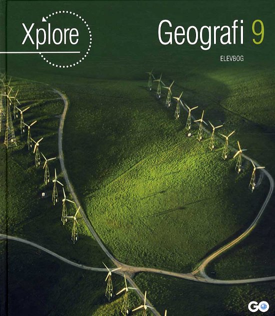 Cover for Poul Kristensen · Xplore Geografi: Xplore Geografi 9 Elevbog (Hardcover Book) [1th edição] [Hardback] (2013)