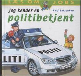 Cover for Ralf Butschkow · Jeg kender en politibetjent (Bound Book) [1. Painos] [Indbundet] (2010)