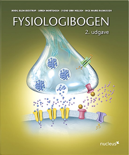 Cover for Bodil Blem Bidstrup, Søren Mortensen, Svend Erik Nielsen, Inge Marie Rasmussen · Fysiologibogen (Bound Book) [2nd edition] (2016)