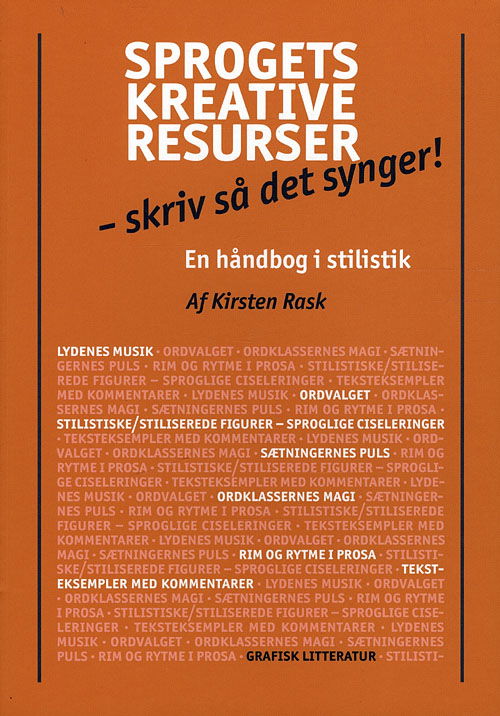 Sprogets kreative resurser - Kirsten Rask - Książki - Grafisk Litteratur - 9788791171840 - 21 stycznia 2015