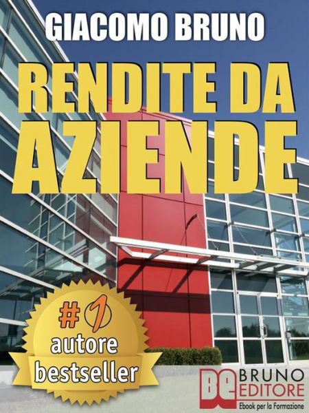 Cover for Giacomo Bruno · Rendite Da Aziende (Pocketbok) (2018)
