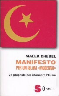 Cover for Malek Chebel · Manifesto Per Un Islam -Moderno-. 27 Proposte Per Riformare L'islam (Buch)