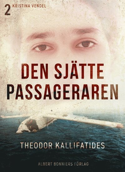 Cover for Theodor Kallifatides · Den sjätte passageraren (ePUB) (2013)