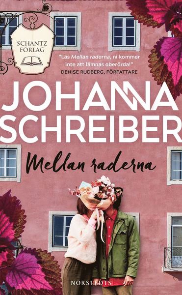 Cover for Johanna Schreiber · Schantz förlag: Mellan raderna (Paperback Book) (2021)