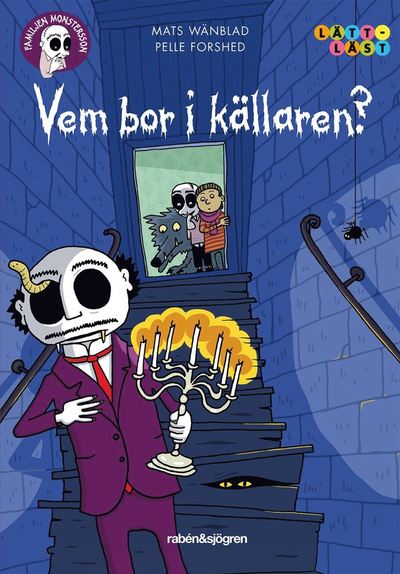 Cover for Pelle Forshed · Familjen Monstersson: Vem bor i källaren? (Bound Book) (2017)