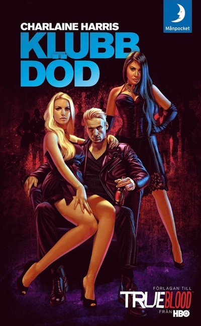 Cover for Charlaine Harris · True Blood: Klubb Död (ePUB) (2010)