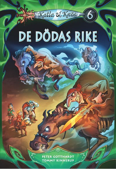 Cover for Peter Gotthardt · Katla &amp; Knös: Katla &amp; Knös De dödas rike (Buch) (2013)