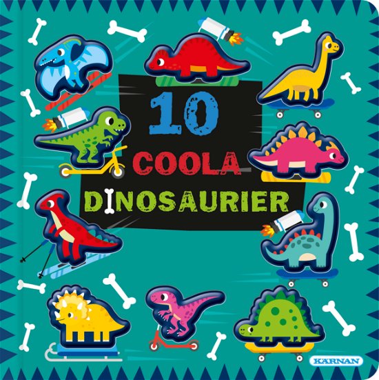 Cover for 10 coola dinosaurier (Board book) (2023)