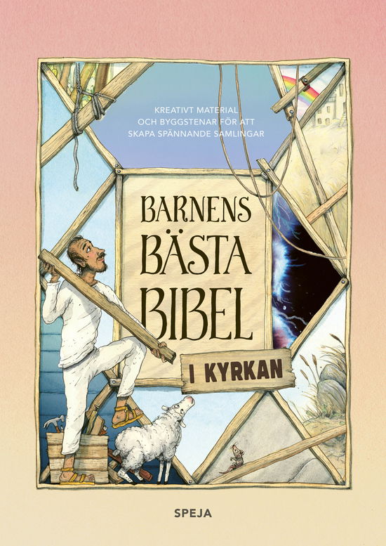 Barnens Bästa Bibel i kyrkan : pedagogiskt material (Spiralbuch) (2024)