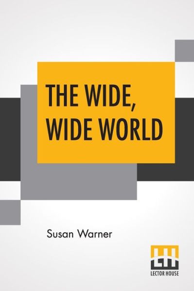 Cover for Susan Warner · The Wide, Wide World (Paperback Book) (2019)