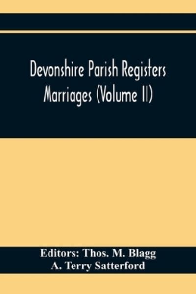 Cover for A Terry Satterford · Devonshire Parish Registers. Marriages (Volume Ii) (Taschenbuch) (2020)