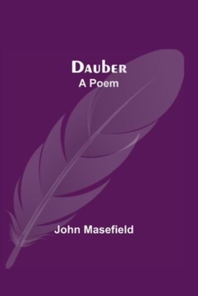 Cover for John Masefield · Dauber (Paperback Book) (2021)