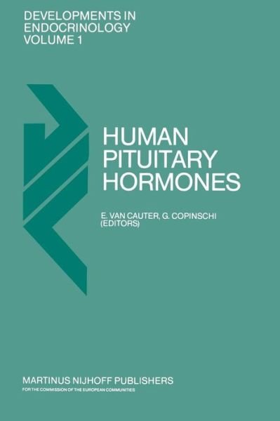 Cover for E Van Cauter · Human Pituitary Hormones: Circadian and episodic variations - Developments in Endocrinology (Taschenbuch) [Softcover reprint of the original 1st ed. 1981 edition] (2011)