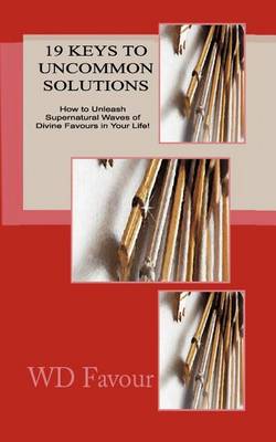 Cover for Wildfire Divine Favour · 19 Keys to Uncommon Solutions (Paperback Book) (2011)