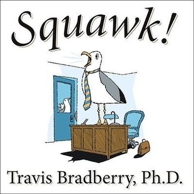 Cover for Travis Bradberry · Squawk! (CD) (2008)