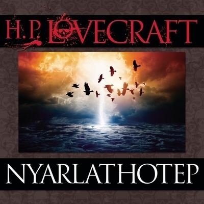 Cover for H P Lovecraft · Nyarlathotep (CD) (2013)
