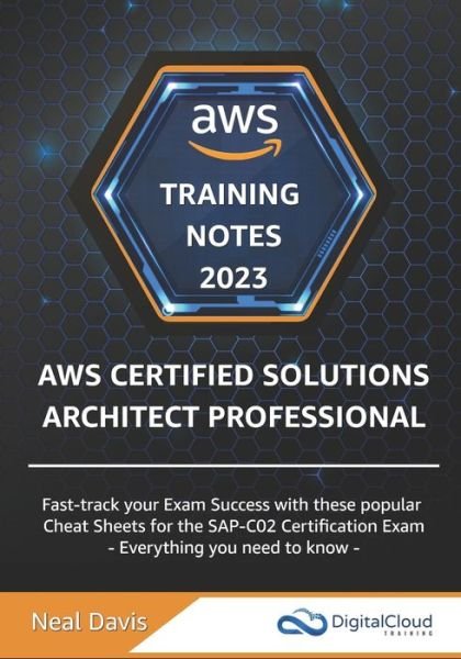 Cover for Neal Davis · AWS Certified Solutions Architect Professional Training Notes (Pocketbok) (2022)