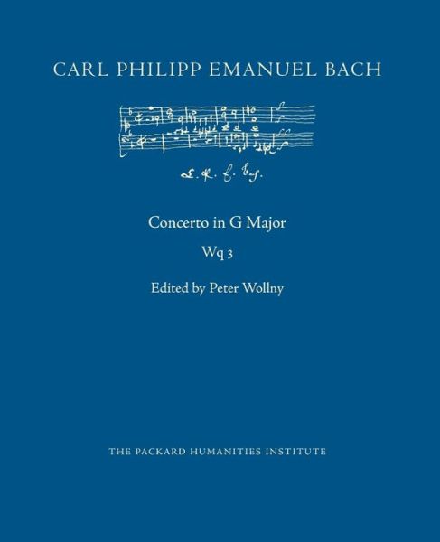 Concerto in G Major, Wq 3 - Carl Philipp Emanuel Bach - Books - Independently Published - 9798623851840 - March 11, 2020